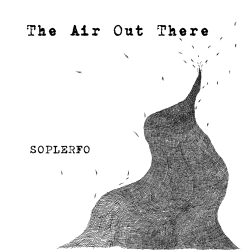 soplerfo - The Air Out There
